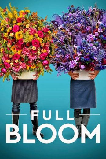 Full Bloom – Season 1