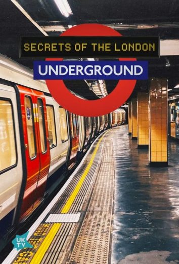 Secrets of the London Underground – Season 4