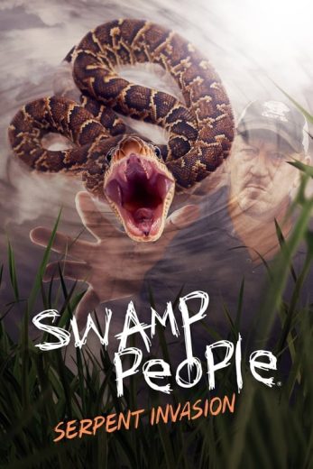 Swamp People: Serpent Invasion – Season 3