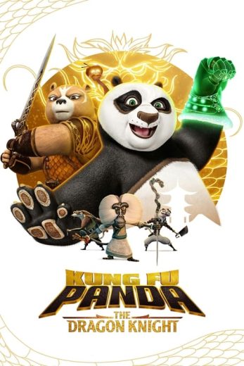 Kung Fu Panda: The Dragon Knight – Season 1