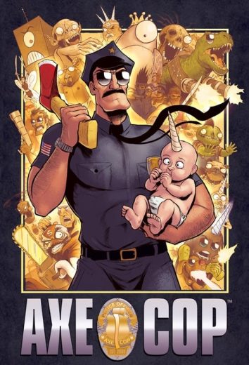 Axe Cop – Season 1 – Episode 5