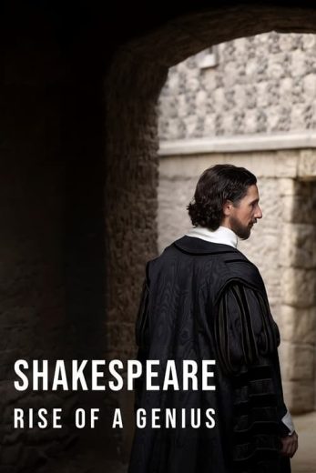 Shakespeare: Rise of a Genius – Season 1