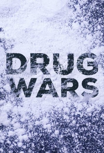 Drug Wars – Season 2