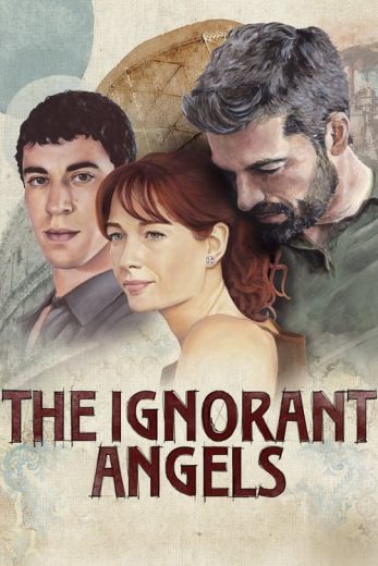 The Ignorant Angels – Season 1 – Episode 4