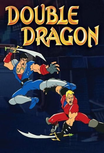 Double Dragon – Season 1