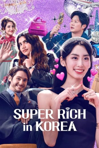 Super Rich in Korea – Season 1