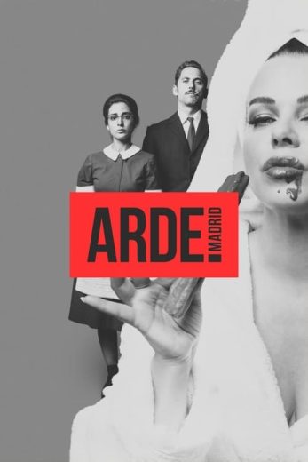 Arde Madrid – Season 1 – Episode 4