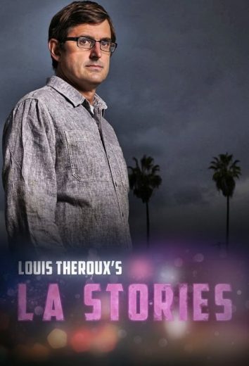 Louis Theroux’s LA Stories – Season 1