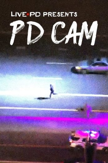 Live PD Presents: PD Cam – Season 1