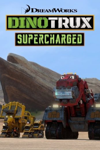 Dinotrux: Supercharged – Season 3