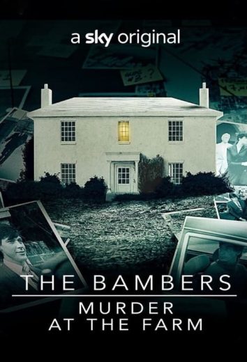 The Bambers: Murder at the Farm – Season 1