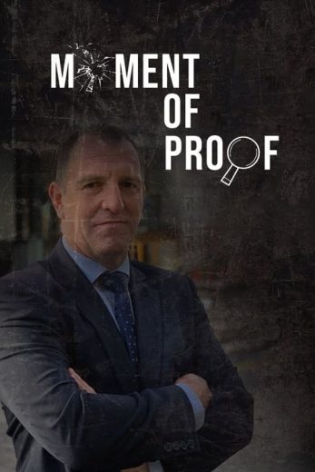 The Moment of Proof – Season 2