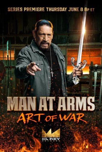 Man at Arms: Art of War – Season 1