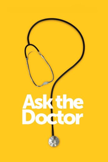 Ask the Doctor – Season 2