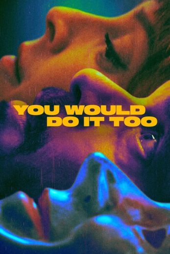 You Would Do It Too – Season 1 – Episode 1