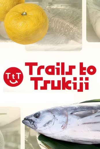 Trails to Tsukiji – Season 4