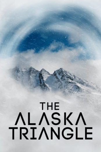 The Alaska Triangle – Season 2 – Episode 1