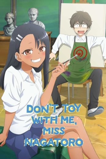 DON’T TOY WITH ME, MISS NAGATORO – Season 2