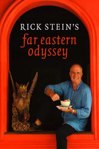 Rick Stein’s Far Eastern Odyssey – Season 1