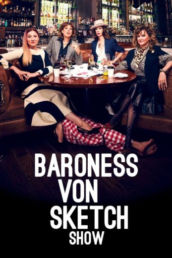 Baroness von Sketch Show – Season 5