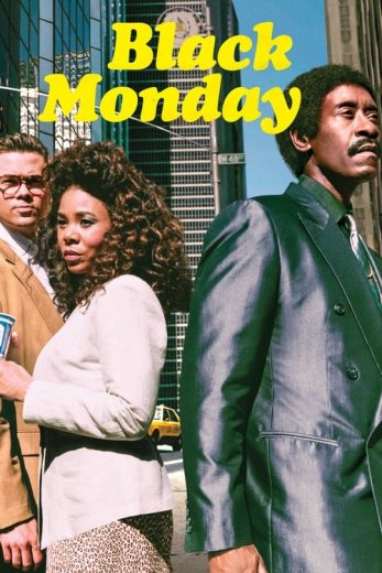 Black Monday – Season 3