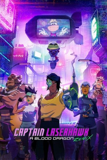 Captain Laserhawk: A Blood Dragon Remix – Season 1