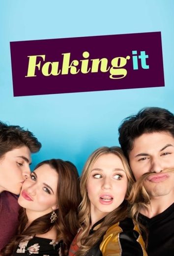 Faking It – Season 3