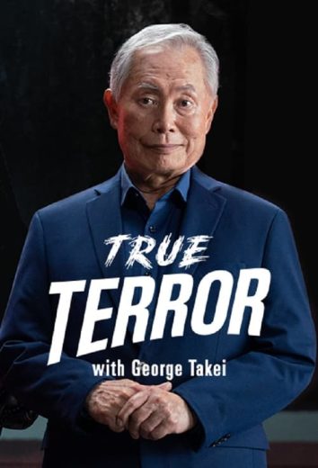 True Terror with George Takei – Season 1