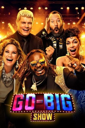 Go-Big Show – Season 1