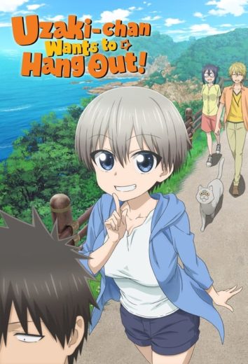 Uzaki-chan Wants to Hang Out! – Season 2