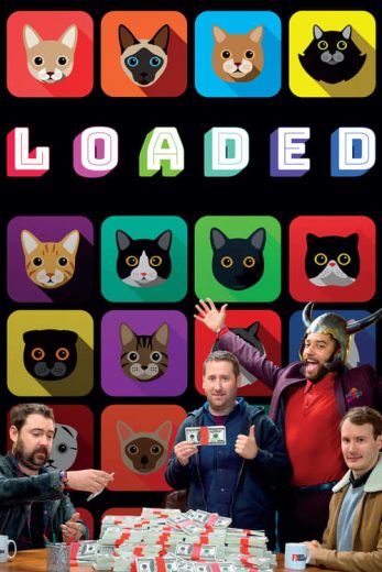 Loaded – Season 1 – Episode 2