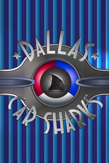 Dallas Car Sharks – Season 2