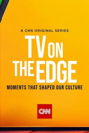 TV On the Edge: Moments That Shaped Our Culture – Season 1