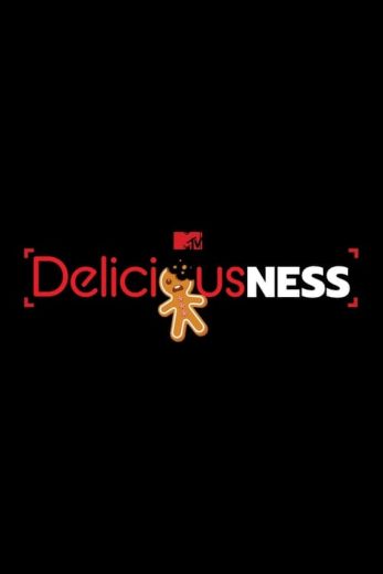 Deliciousness – Season 2 – Episode 7