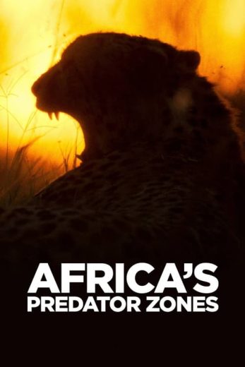 Africa’s Predator Zones – Season 1