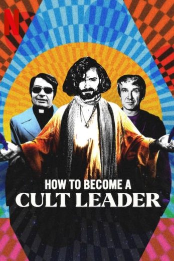 How to Become a Cult Leader – Season 1