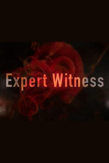 Expert Witness – Season 3