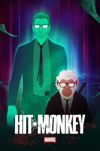 Marvel’s Hit-Monkey – Season 1 – Episode 1