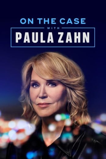 On the Case with Paula Zahn – Season 26