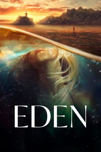 Eden – Season 1