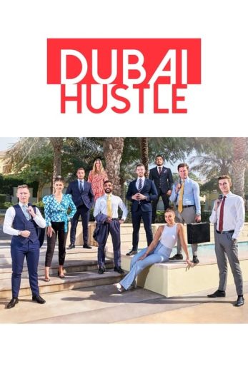 Dubai Hustle – Season 3