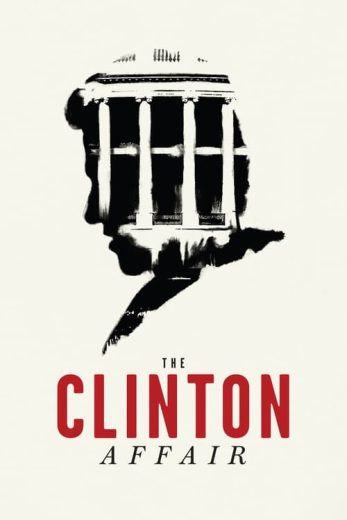 The Clinton Affair – Season 1