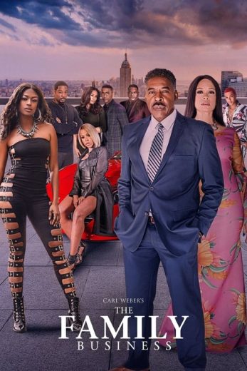 Carl Weber’s The Family Business – Season 2