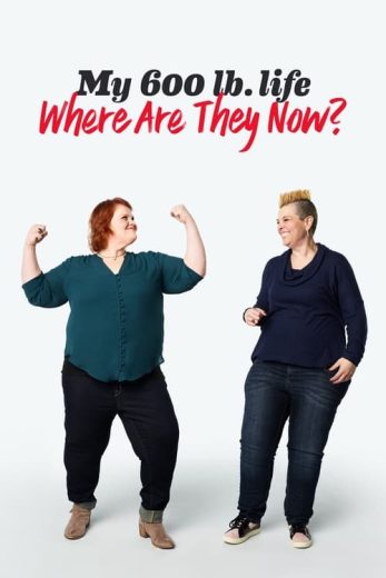 My 600-lb Life: Where Are They Now? – Season 9