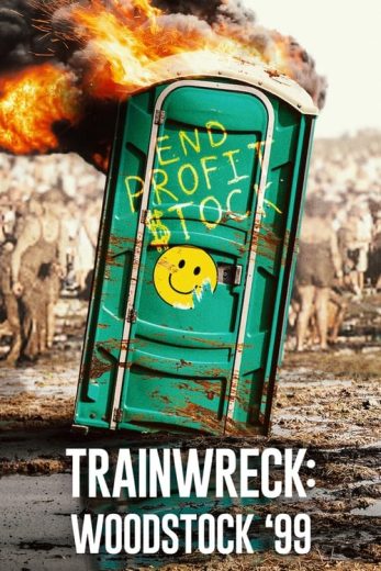 Trainwreck: Woodstock ’99 – Season 1