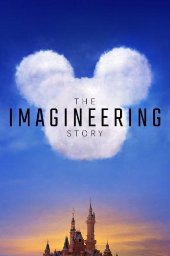 The Imagineering Story – Season 1