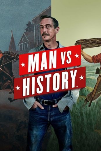 Man Vs History – Season 1