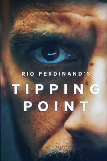 Rio Ferdinand: Tipping Point – Season 1