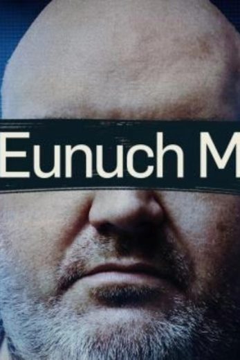 The Eunuch Maker  – Season 1